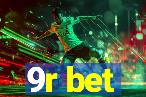 9r bet
